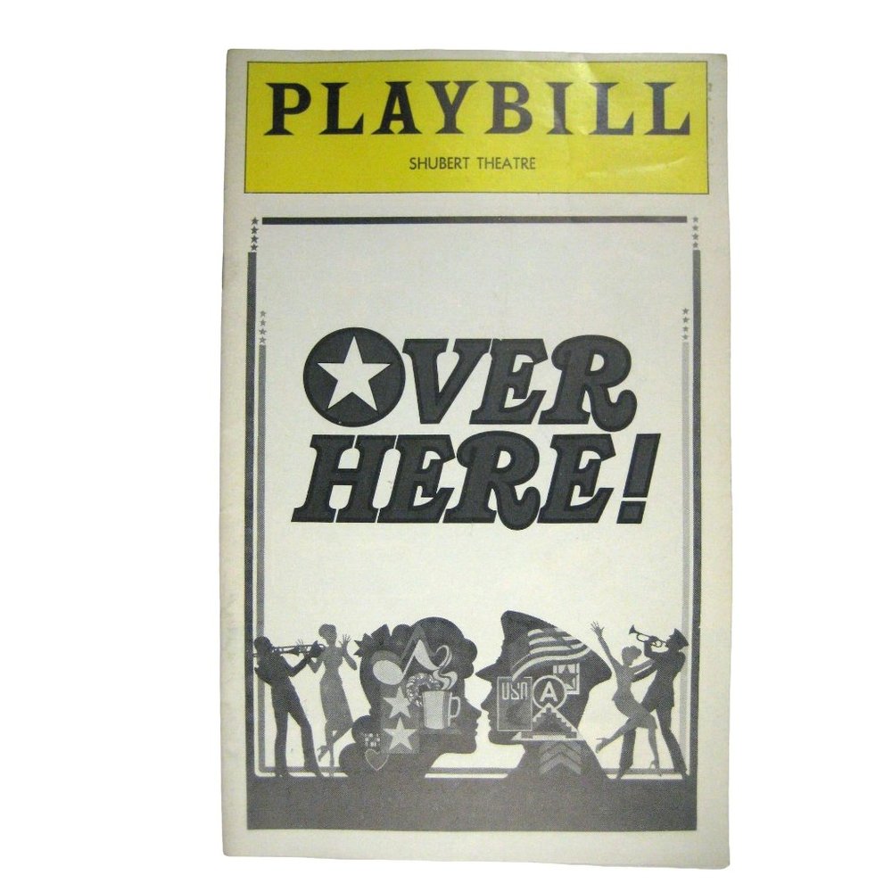 Over Here Playbill 1974 Andrews Sisters Watson john Travolta Treat Williams